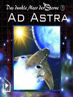 cover image of Das dunkle Meer der Sterne 1--Ad Astra